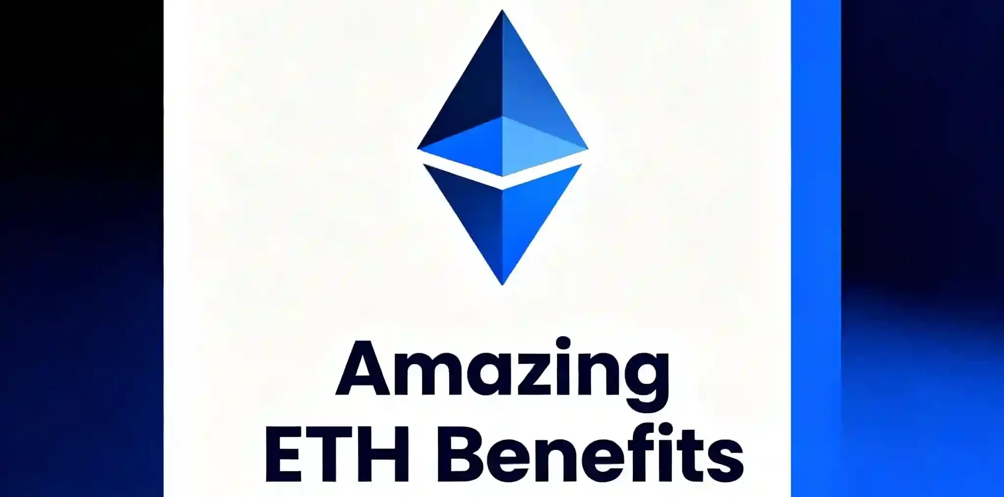 Ethereum Benefits